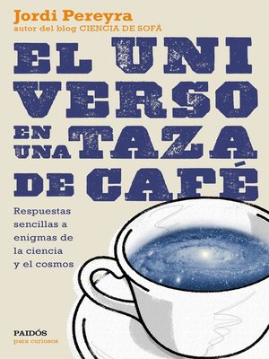cover image of El universo en una taza de café